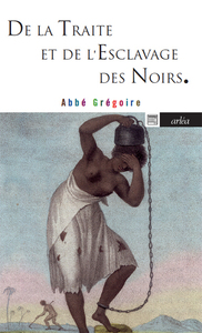 Image de De la traite de l'esclavage des noirs NE
