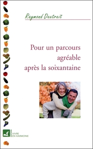 Image de Pour un parcours agréable après la soixantaine