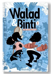 Image de WALAD ET BINTI - Des héros supers - TOME 2
