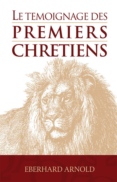 Picture of Le témoignage des premiers chrétiens