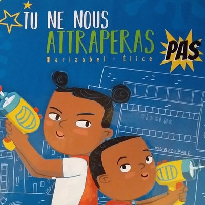 Picture of Tu ne nous attraperas pas !