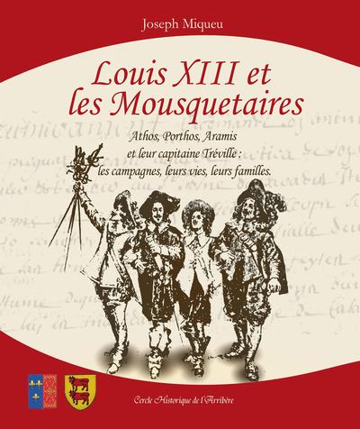 Image de Louis XIII et les Mousquetaires