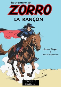 Image de "Les Aventures de ZORRO" - La Rançon