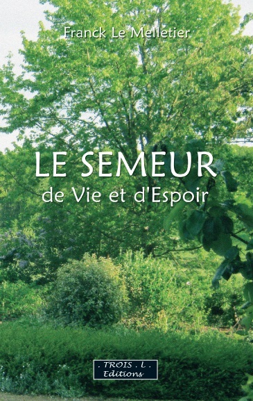 Picture of Le Semeur de Vie et d'Espoir