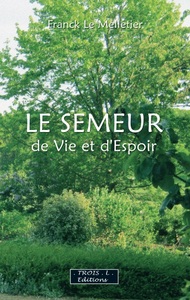 Picture of Le Semeur de Vie et d'Espoir