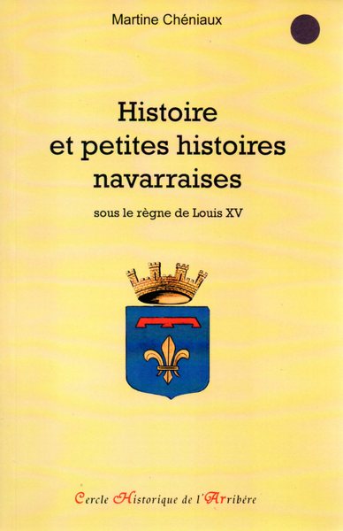 Image de Histoire et petites histoires navarraises sous le règne de Louis XV