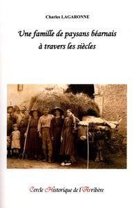 Image de Une famille de paysans béarnais à travers les siècles