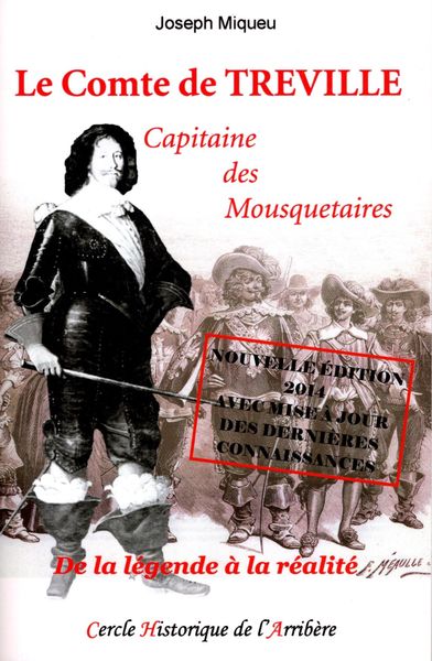 Image de Le Comte de Treville capitaine des Mousquetaires