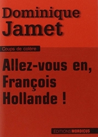 Image de Allez-vous en, François Hollande !
