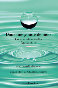 Picture of Dans une goutte de mots - concours de nouvelles