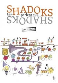 Picture of Les Shadoks parlent aux Shadoks