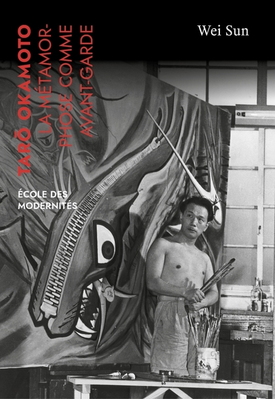 Picture of Taro Okamoto, la métamorphose comme avant-garde