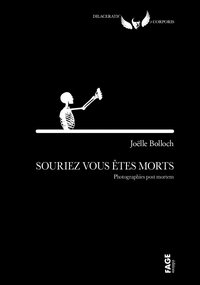 Picture of Souriez, vous êtes morts - Photographies post mortem