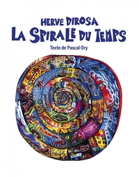 Picture of Hervé Di Rosa La Spirale du temps