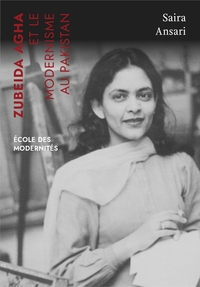 Picture of Zubeida Agha. Le chapitre silencieux du modernisme Pakistan