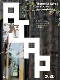 Image de AJAP 2020 Albums des jeunes architectes et paysagistes