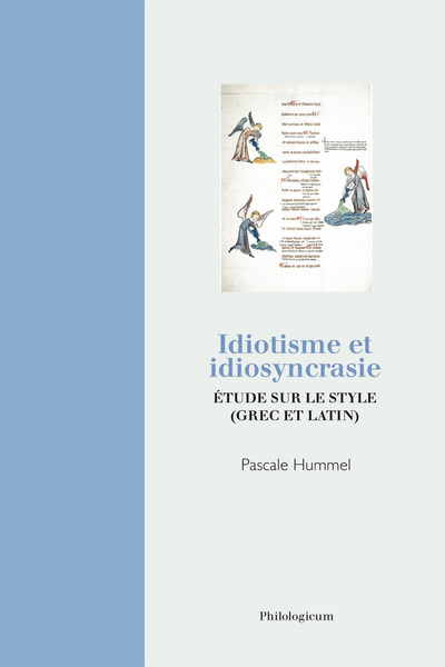 Image de Idiotisme et idiosyncrasie - étude sur le style, grec et latin