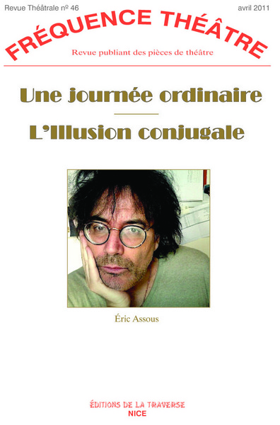 Image de UNE JOURNEE ORDINAIRE SUIVI DE L'ILLUSION CONJUGALE