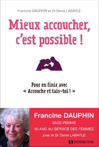 Image de Mieux accoucher c'est possible !