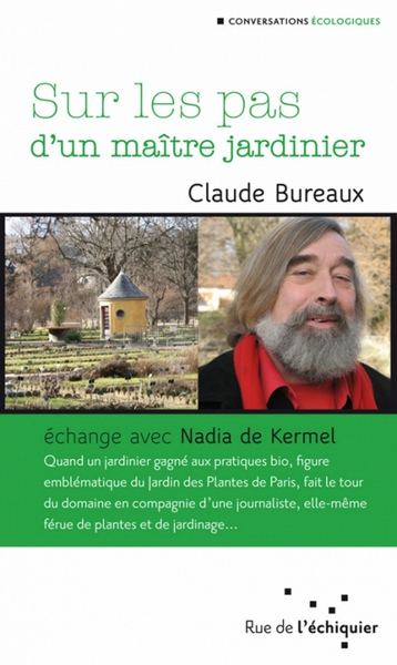 Picture of Sur les pas d'un maitre jardinier – Echange avec Nadia de Ke