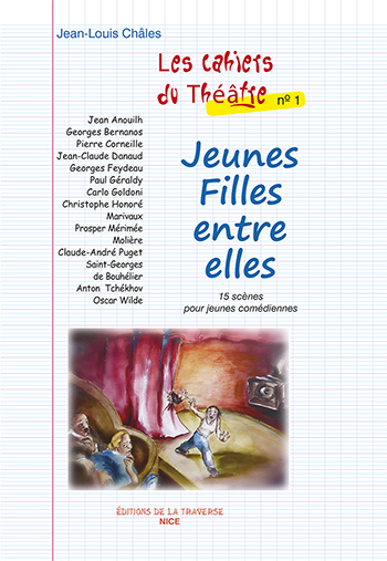 Image de LES CAHIERS DU THEATRE 1 - JEUNES FILLES ENTRE ELLES