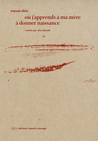 Picture of Où j'apprends à ma mère à donner naissance