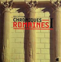 Picture of CHRONIQUES ROMAINES T1