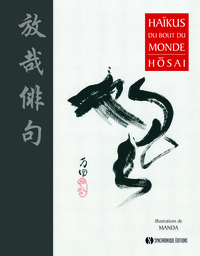 Picture of Haïkus du bout du monde Hosaï