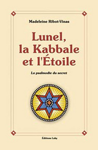 Picture of Lunel, la Kabbale et l'Etoile