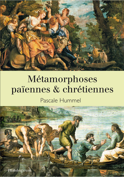 Image de Métamorphoses païennes et chrétiennes