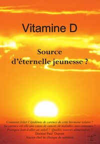 Image de Vitamine D - Source d'éternelle jeunesse ?