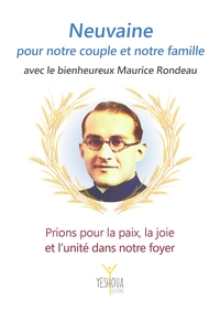 Picture of Neuvaine pour notre couple et notre famille avec le bienheureux Maurice Rondeau