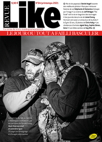 Image de Revue Like n°4 - Le jour où tout a failli basculer - Avril 2021