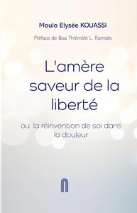 Picture of L’amère saveur de la liberté