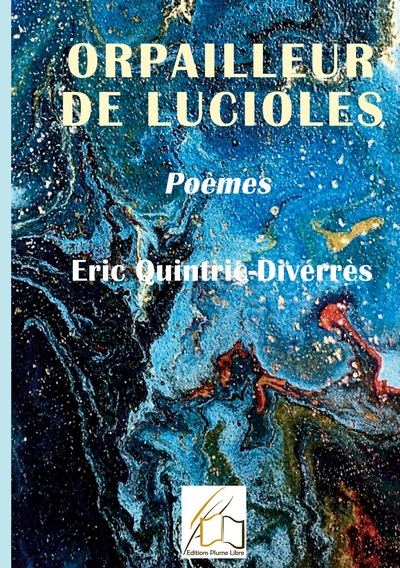 Image de Orpailleur de lucioles