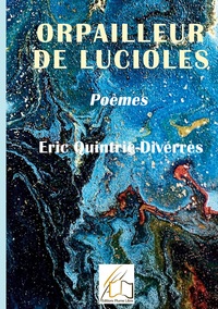 Image de Orpailleur de lucioles