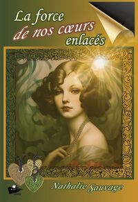 Picture of La force de nos coeurs enlacés
