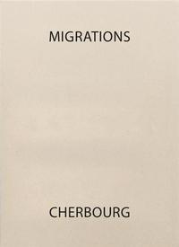 Image de Alexandre Guirkinger Migrations - Cherbourg /franCais/anglais