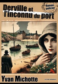 Image de Derville et l'inconnu du port