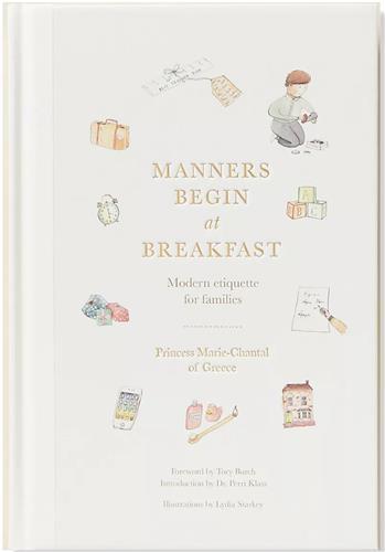 Picture of Manners Begin at Breakfast: Modern Etiquette for Families (Revised and Updated Edition) /anglais