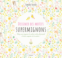 Picture of Dessiner des motifs supermignons