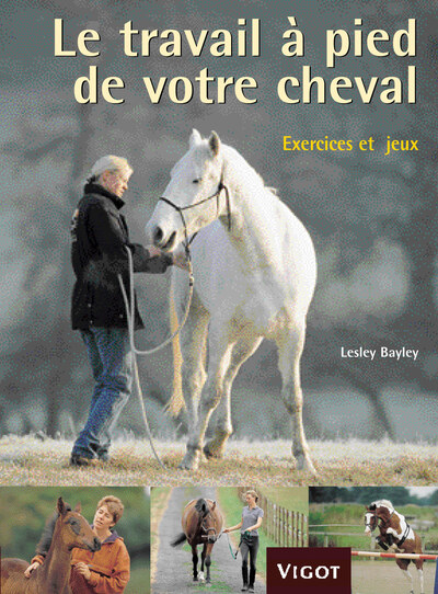 Image de Le travail à pied de votre cheval