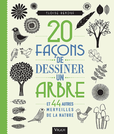 Picture of 20 façons de dessiner un arbre et 44 autres merveilles de la nature