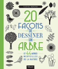 Picture of 20 façons de dessiner un arbre et 44 autres merveilles de la nature