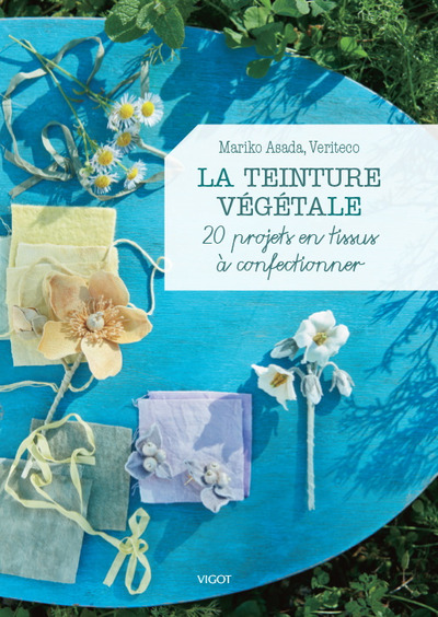 Picture of La teinture végétale