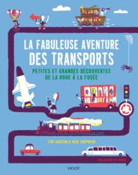 Image de La fabuleuse aventure des transports