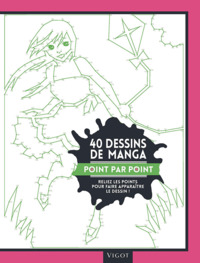 Picture of 40 dessins de manga point par point