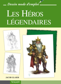 Picture of Les héros légendaires