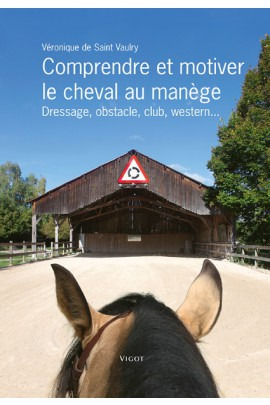 Image de Comprendre et motiver le cheval au manège