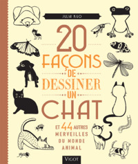Picture of 20 façons de dessiner un chat et 44 autres merveilles du monde animal